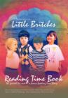 Little Britches Reading Time Book : The Special Pie and a Bonus Reading Time Story - Book