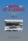Birth of a Legend : The Bomber Mafia and the Y1b-17 - eBook