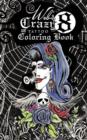 Web's Crazy 8 Tattoo Coloring Book : Cool Tattoo Coloring Book - Book