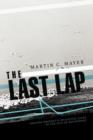 The Last Lap : Sheldon Brodsky's Insightful Guide to the Joys of Retirement - Book