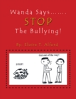 Wanda Says....... Stop the Bullying! - eBook