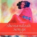 Shenandoah Songs - Book