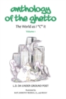 Anthology of the Gheto : The World as I "C" It - eBook