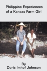 Philippine Experiences of a Kansas Farm Girl - eBook