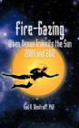 Fire-Gazing : When Venus Transits the Sun 2004 and 2012 - Book