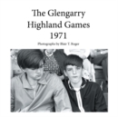 The Glengarry Highland Games 1971 - eBook