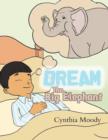 Dream, the Big Elephant - Book