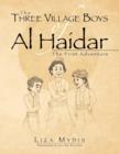 The Three Village Boys of Al Haidar : The First Adventure - Book