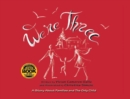 We're Three : A Story About Families and the Only Child - eBook