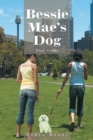 Bessie Mae'S Dog : Dog Gone - eBook