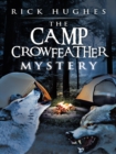 The Camp Crowfeather Mystery - eBook