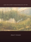 Joseph S. Harris and the U.S. Northwest Boundary Survey, 1857-1861 - eBook