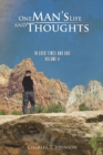 One Man'S Life and Thoughts : In Good Times and Bad -Volume 4 - eBook