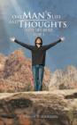 One Man's Life and Thoughts : In Good Times and Bad -Volume 5 - Book