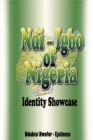 Ndi-Igbo of Nigeria : Identity Showcase - Book