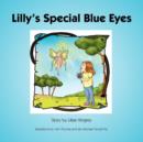 Lilly's Special Blue Eyes - Book