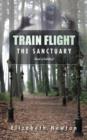 Train Flight : The Sanctuary Need a Holiday? - Book