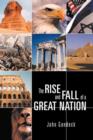 The Rise and Fall of a Great Nation - Book