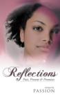 Reflections : Past, Present & Promises - Book