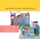 Children, Sing Along & Learn with Me... in Support of Antibullying Awareness! - eBook