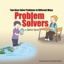 Problem Solvers : Two Boys Solve Problems in Different Ways - eBook