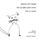 Roo'S Cat Tales : The Cat Who Didn't Know First in a Series - eBook