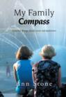 My Family Compass : A Journey Through Family Secrets and Dysfunction - Book