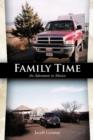 Family Time : An Adventure in Mexico - Book