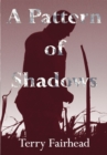 A Pattern of Shadows - eBook