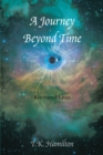 A Journey Beyond Time : Recovered Lives - eBook