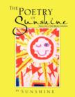 The Poetry of Sunshine : Poems from a Mental Institution - Book