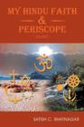 My Hindu Faith and Periscope : Volume I - Book