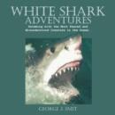 White Shark Adventures - Book