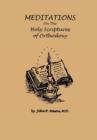 Meditations on the Holy Scriptures of Orthodoxy - Book