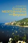 Cruising the Mediterranean and Beyond - Book