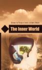 The Inner World : Beyond the Prism of Senses: In Simple Words - Book