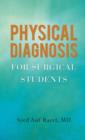Physical Diagnosis for Surgical Students - Book