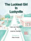 The Luckiest Girl in Luckyville - Book