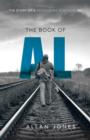 The Book of Al : The Story of a Psychiatric Survivor, Me - Book