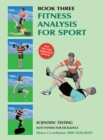 Book 3: Fitness Analysis for Sport : Academy of Excellence for Coaching of Fitness Drills - eBook