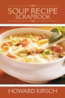 Soup Recipe Scrapbook - Book