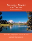 Blossoms, Blooms and Scenes - eBook