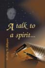 A Talk to a Spirit... - Book