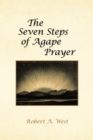 The Seven Steps of Agape Prayer - eBook