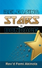 Releasing Stars in Bondage - eBook