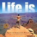 Life Is - Book