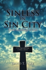 Sinless in Sin City : From Gambling to God - eBook