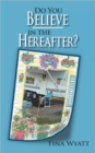 Do You Believe in the Hereafter? - Book