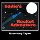 Eddie's Rocket Adventure - Book