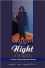 A Song in the Night Season : A Collection of Poetic Messages With A Message - Book